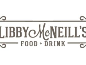 Libby McNeill's Food + Drink - 2, $25 Vouchers